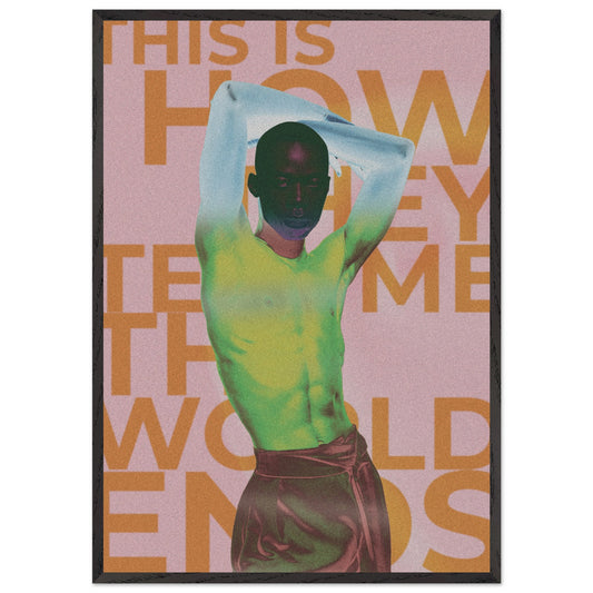 Wall Art Print - How the world Ends (70x100 , Framed, Frame Color: Black)